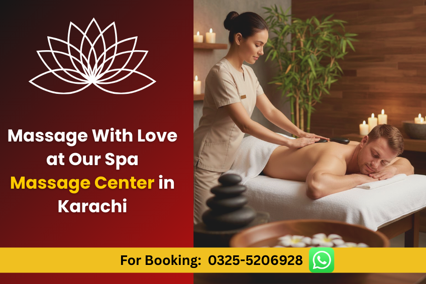 Massage With Love at Our Spa