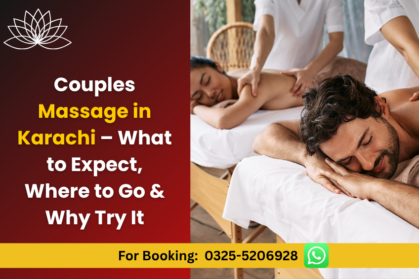 Couples Massage in Karachi